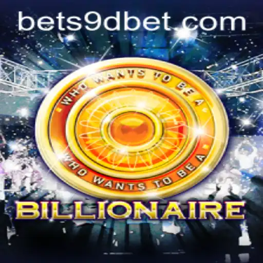 Exploring the Thrilling World of Billionaire: A Dive into the 9DBET Phenomenon