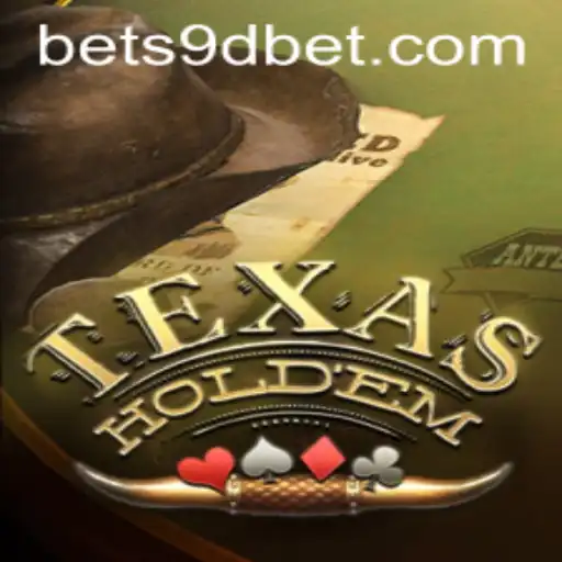 Exploring Texas Holdem: Mastering the Game with 9DBET